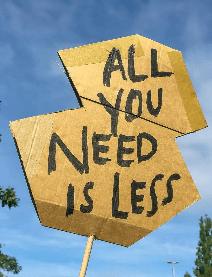 all you need is less